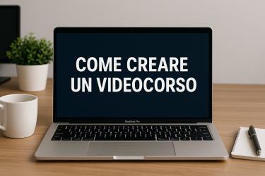 come creare videocorso online come creare videocorso online